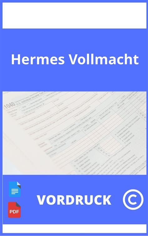 hermes abholvolmacht|vollmacht Hermes vorlage word.